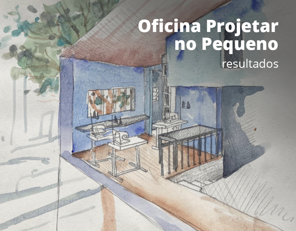 Read more about the article Soluções de projeto para espaços compartilhados – Oficina Projetar no Pequeno